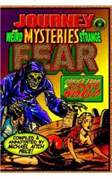 Journey into Weird Mysteries of Strange Fear