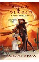 Styx & Stoned