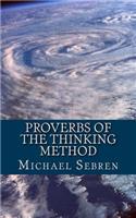 Proverbs of the Thinking Method: Thinking Refined