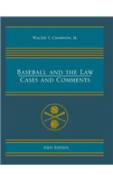 Baseball and the Law