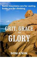 Grit, Grace and Glory