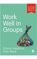 Work Well in Groups