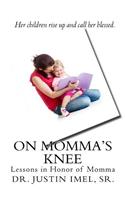 On Momma's Knee