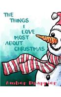 Things I Love Most About Christmas