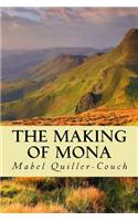The Making of Mona