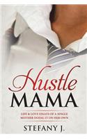 Hustle Mama