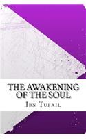 The Awakening of the Soul