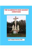 Illuminati's War Against Christians
