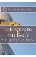 The Tortoise & The Eagle: A Children's Poem(1 Cracknell's Crazy Creatures)