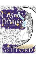 Cosmic Dreams