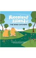Hiccalump Island - The Wind Catchers
