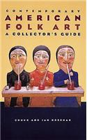Contemporary American Folk Art: a Collector's Guide