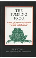 The Jumping Frog: In English, Then in French, Then Clawed Back into a Civilized Language Once More by Patient, Unrenumerated Toil