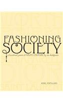 Fashioning Society