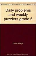 Daily problems and weekly puzzlers grade 5