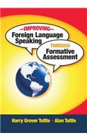 Improving Foreign Language Speaking through Formative Assessment