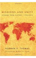 Missions and Unity: Lessons from History, 1792-2010