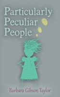 Particularly Peculiar People