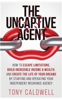 UnCaptive Agent