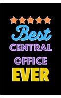Best Central Office Evers Notebook - Central Office Funny Gift: Lined Notebook / Journal Gift, 120 Pages, 6x9, Soft Cover, Matte Finish
