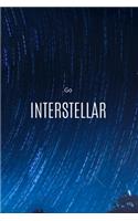 Go INTERSTELLAR