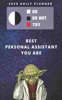 2020 Daily Planner For Work - Best Gift For Personal Assistant - Funny Yoda Quote Appointment Book - Day Planning Agenda Notebook - Great Present For PA Plans