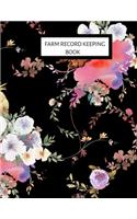 Farm Record Keeping Book: Farm Management Record Keeping Book, Farmers Ledger Book, Equipment Livestock Inventory Repair Log, Income & Expense Note Book