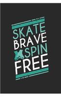 Figure Skating Notebook - Instructor Journal Planner: Dancing Show Organizer For Men Women Kids Blank