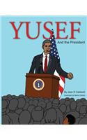 Yusef and the President