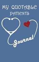 My Quotable Patients Journal
