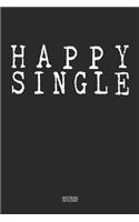 Happy Single Notizbuch