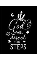 God will direct your STEP