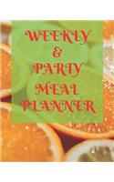Weekly Meal & Party Planner 52
