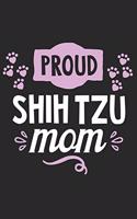 Proud Shih Tzu Mom