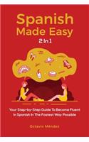 Spanish Made Easy 2 In 1