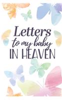 Letters to My Baby In Heaven