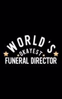 World's Okayest Funeral Director