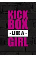 Kick Box Like A Girl