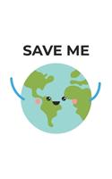 Save Me