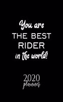 You Are The Best Rider In The World! 2020 Planner