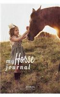 My horse journal of the HORSE EDITIONS