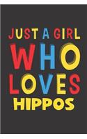 Just A Girl Who Loves Hippos