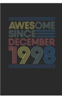 Awesome Since December 1998: Dotted Bullet Notebook - 21st Birthday Gift or 21 years old Anniversary Gift Idea