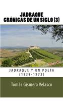 Jadraque. Crónicas de un siglo (3)