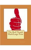 The Red Thumb Mark