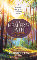 Healer's Path to Post-COVID Recovery