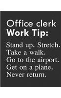 Office Clerk Work Tip