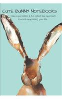 Cute Bunny Notebooks Take a Persistent & Fun Rabbit Like Approach Towards Organizing Your Life.