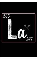 365 La 247: Lacrosse 120 Pages 6 X 9 Inches Journal