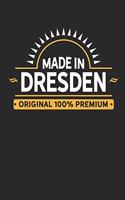 Made in Dresden Original 100% Premium